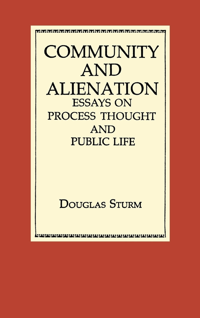 Cover image for Community and Alienation ISBN 9780268007683